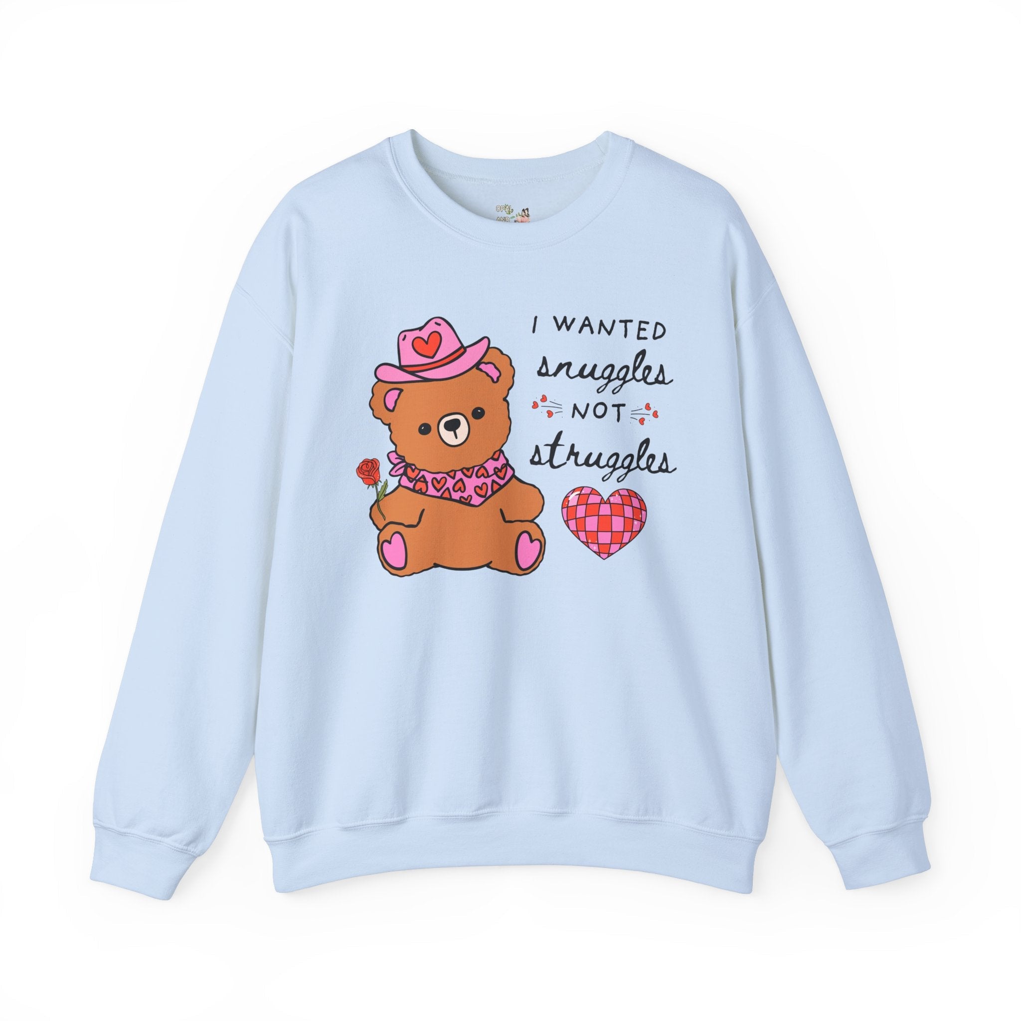 Funny Cowboy Bear Sweatshirt with Heart: Snuggles Not Struggles, Silly Weirdcore Western Crewneck for Friend, Animal Lover Gift, Gen Z Humor - Opal and June
