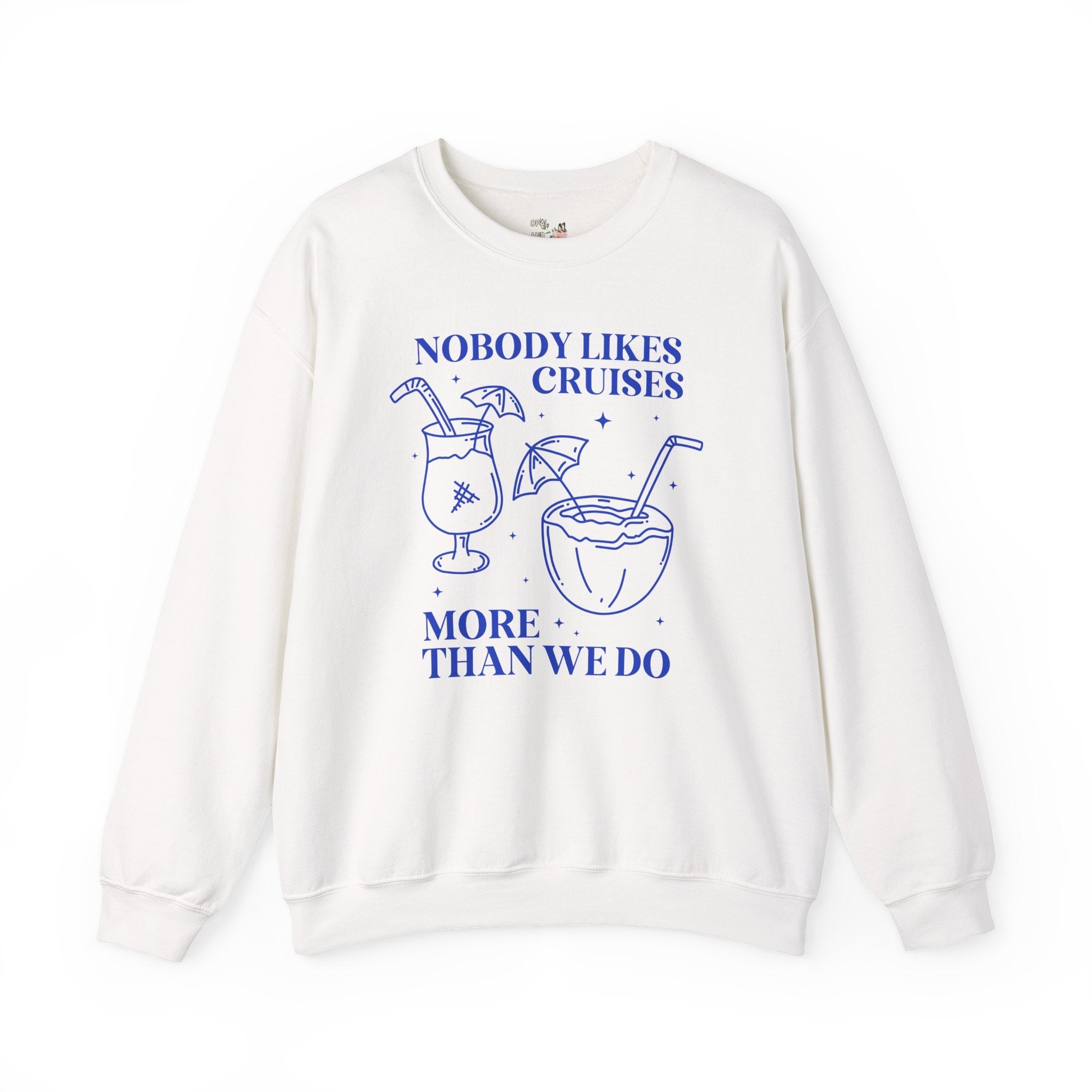 Funny Cruise Lover Sweatshirt - Opal and June