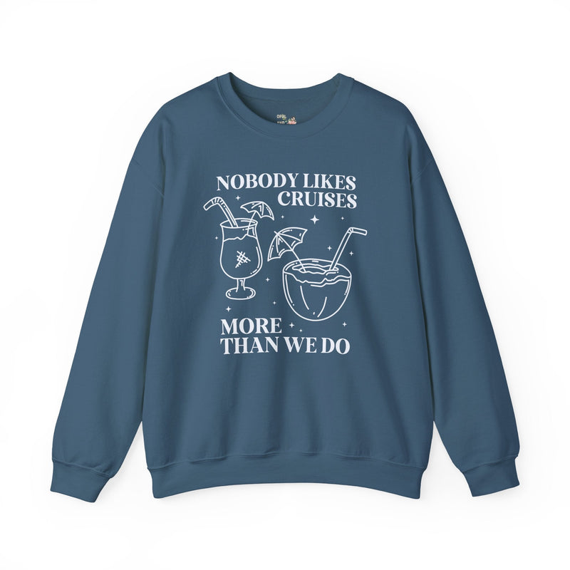 Funny Cruise Lover Sweatshirt - Opal and June