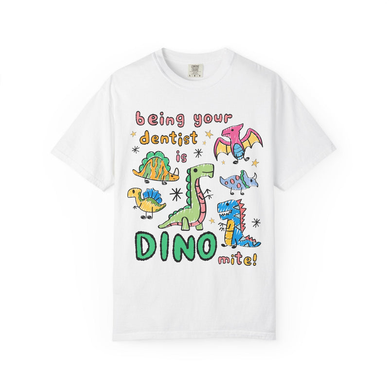 Funny Dentist Tee Shirt for Dentist, Dental Hygienist Who Loves Dinosaurs: Being Your Dentist is Dino - Mite! Funny Sarcastic Gift for Dentist - Opal and June