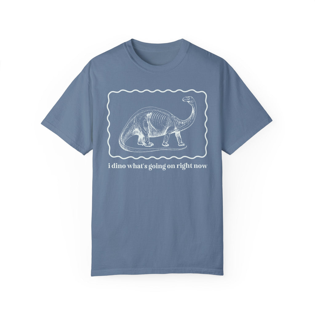 Funny Dinosaur Tee Shirt for Birthday, Funny Saying T-Shirt for Paleontologist or Science Major, Gift for Geologist or Science Professor - Opal and June