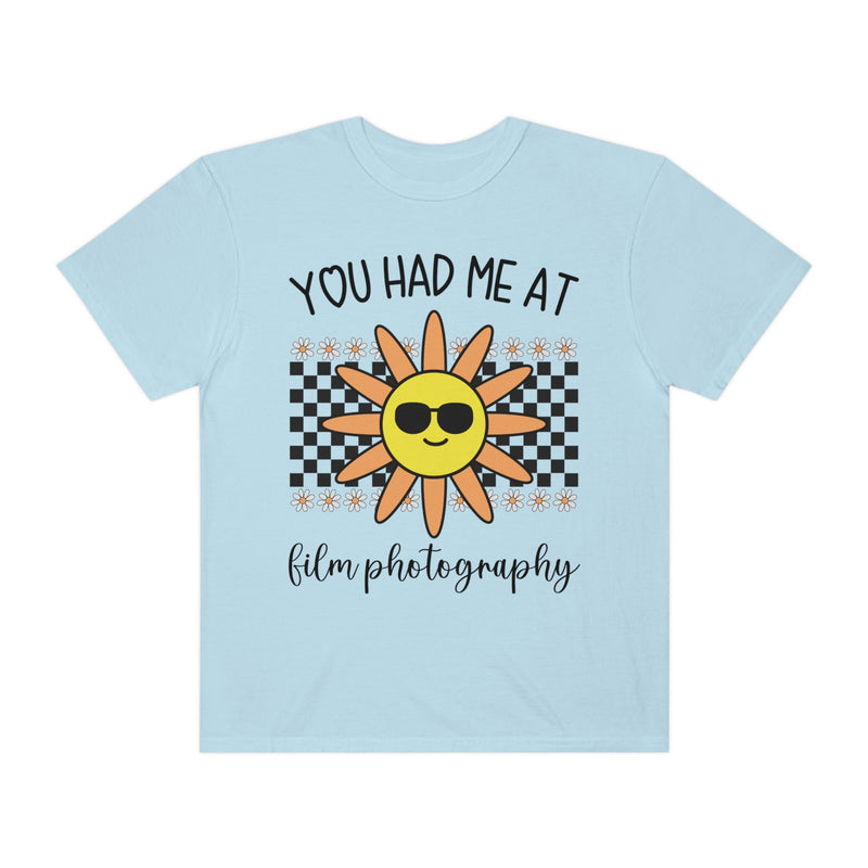 Funny Film Photographer Tee: You Had Me At Film Photography - Opal and June