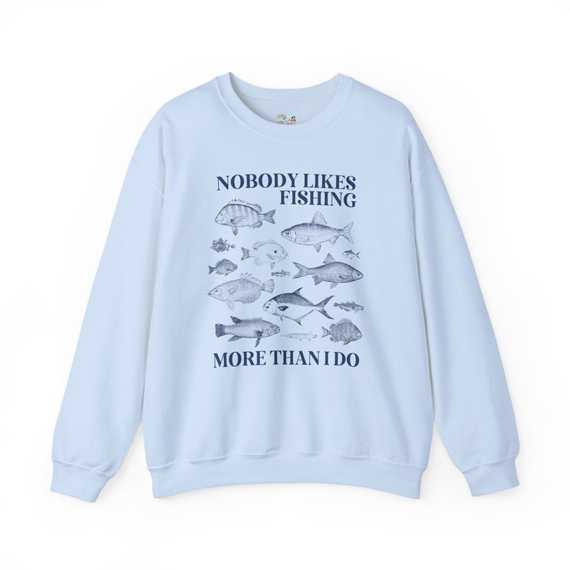 Funny Fishing Lover Sweatshirt. Father's Day or Birthday Gift for Friend, Brother Who Loves Fishing, Funny Saying Fishing Shirt for Daughter - Opal and June
