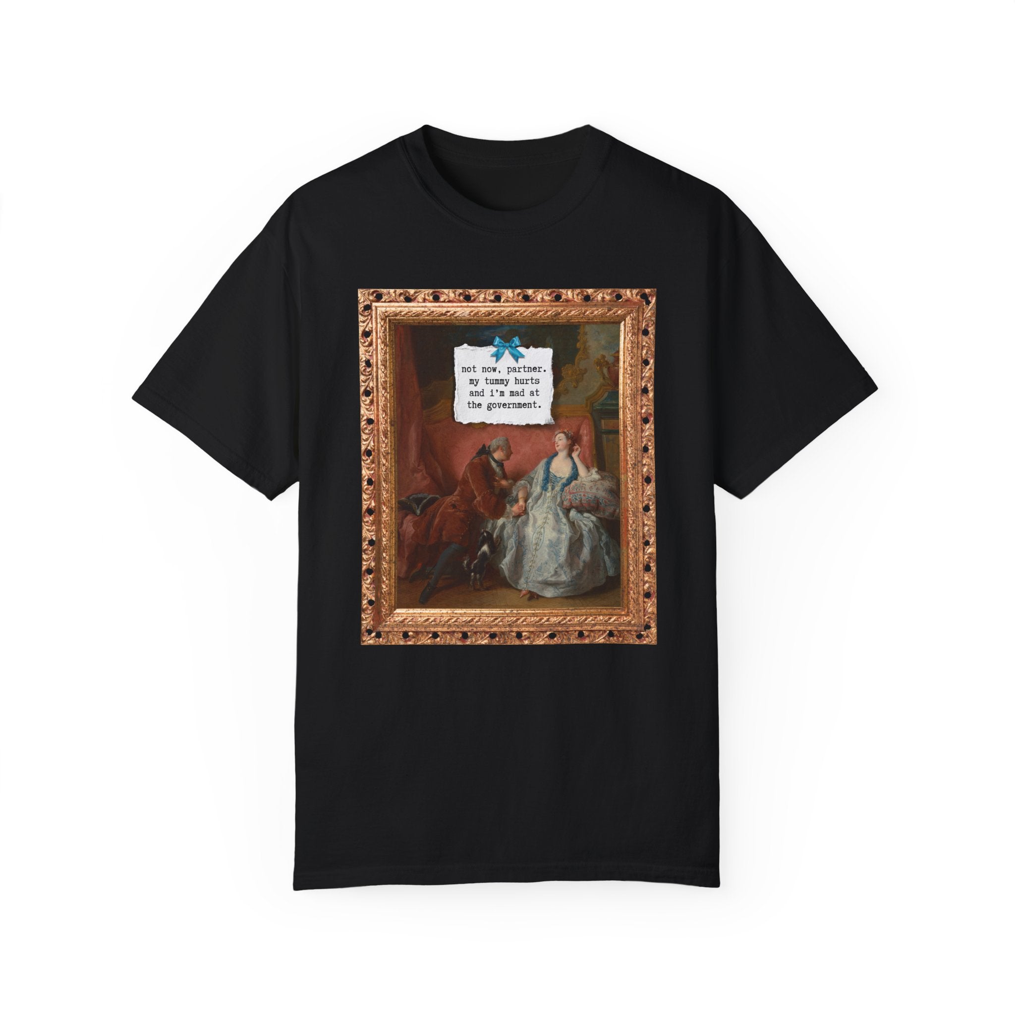 Funny French Art History Tee Shirt for Humanities Major Who's Mad at the Government, Cute Feminist T-Shirt with Bow, Jean François de Troy - Opal and June
