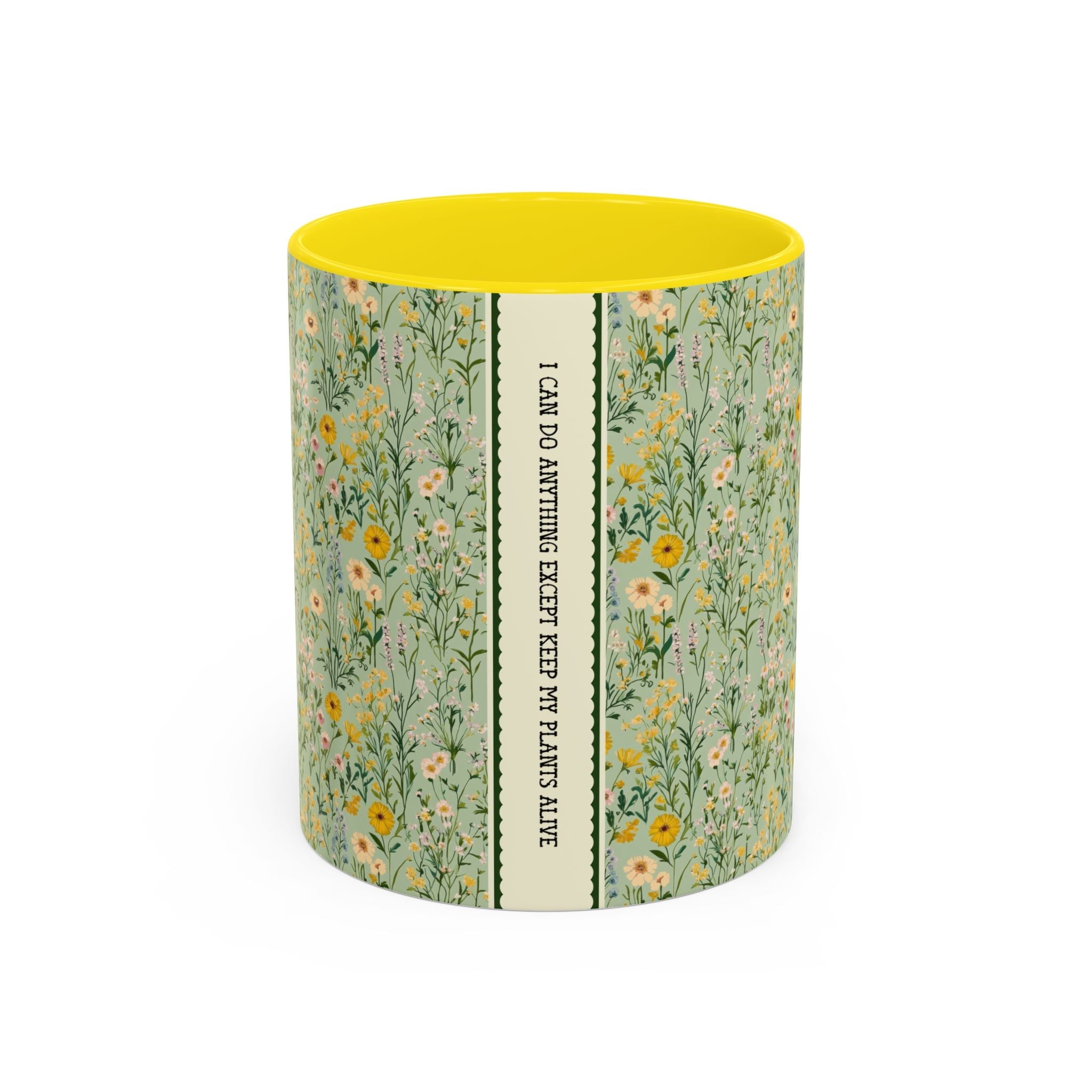 Funny Garden or Houseplant Lover Gift: I Can Do Anything Except Keep My Plants Alive, Funny Friend Gift, 11 Oz Coffee Mug with Flowers - Opal and June