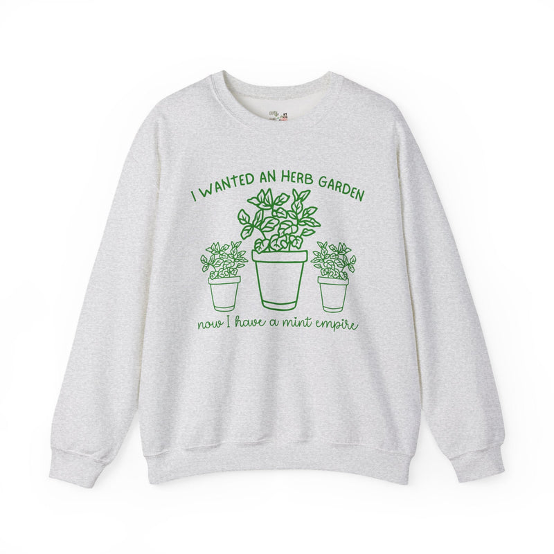 Funny Gardening Sweatshirt for Garden Lover Who Grows Too Much Mint, Silly Herb Garden Humor Crewneck for Daughter or Grandma Who Gardens - Opal and June