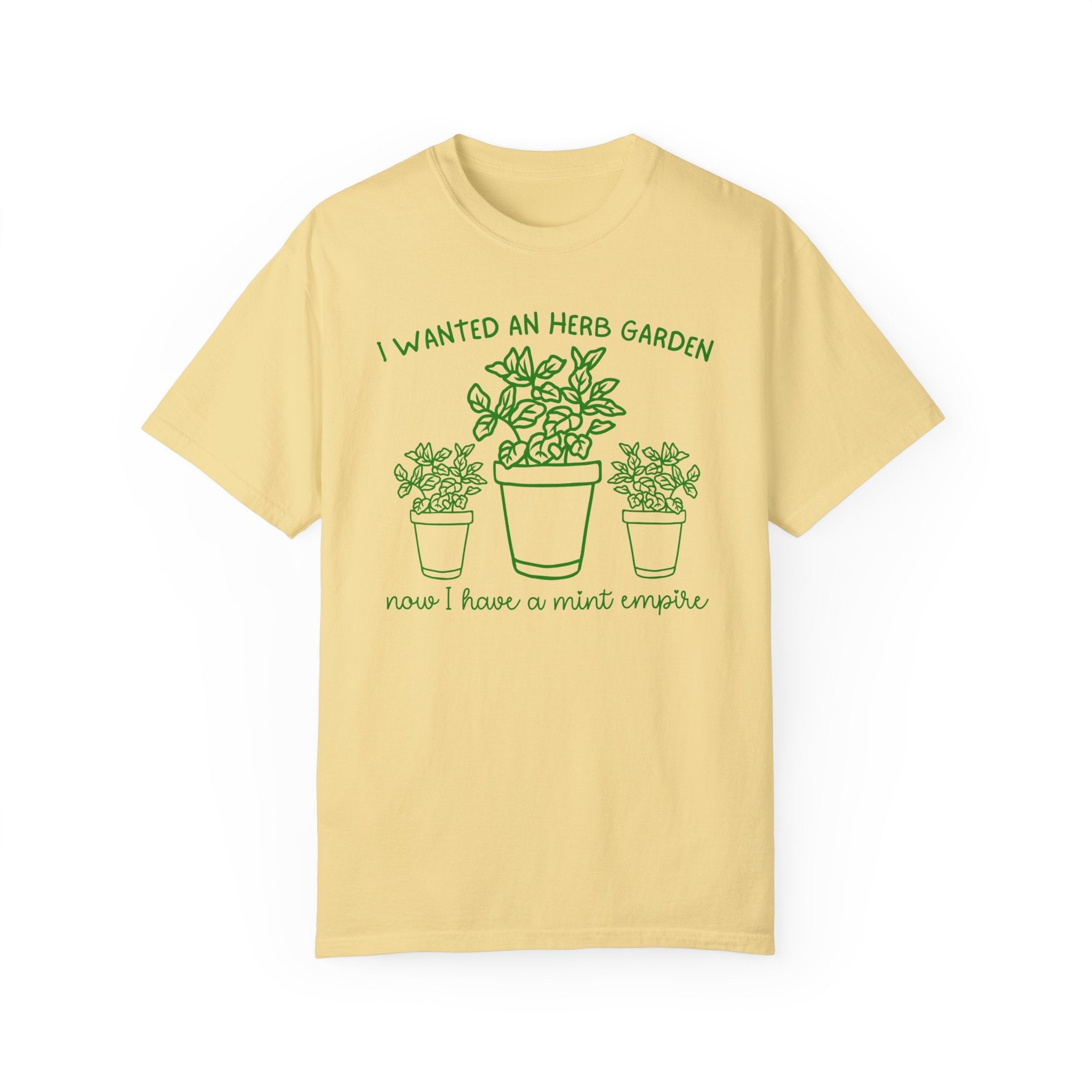 Funny Gardening Tee Shirt for Garden Lover Who Planted Mint in the Ground, Silly Herb Garden Humor Shirt for Daughter or Grandma Who Gardens - Opal and June