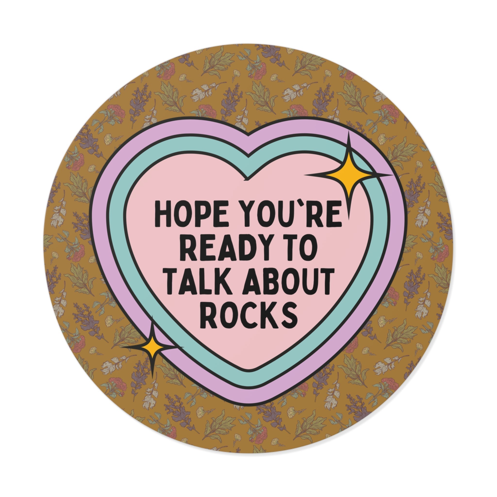 Funny Geologist Sticker, Science Teacher or Geology Major, Funny Saying Science Major Vinyl Decal, Petrology and Mineralogy, Rock Collector - Opal and June