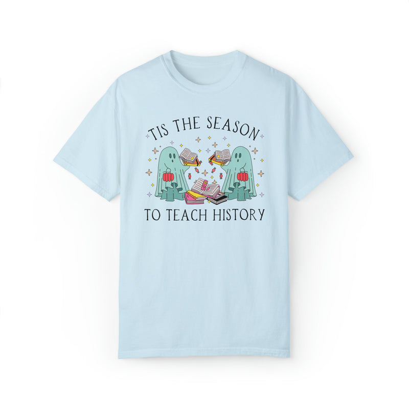 Funny Halloween Tee Shirt for History Teacher: Tis the Season To Teach History - Opal and June