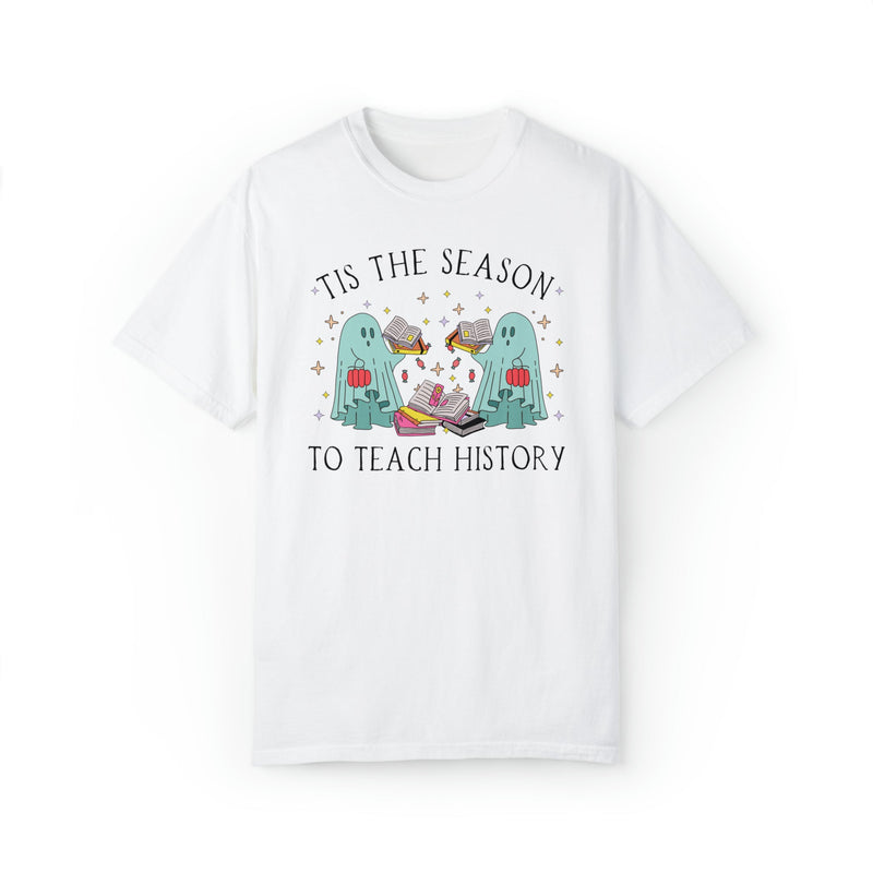 Funny Halloween Tee Shirt for History Teacher: Tis the Season To Teach History - Opal and June