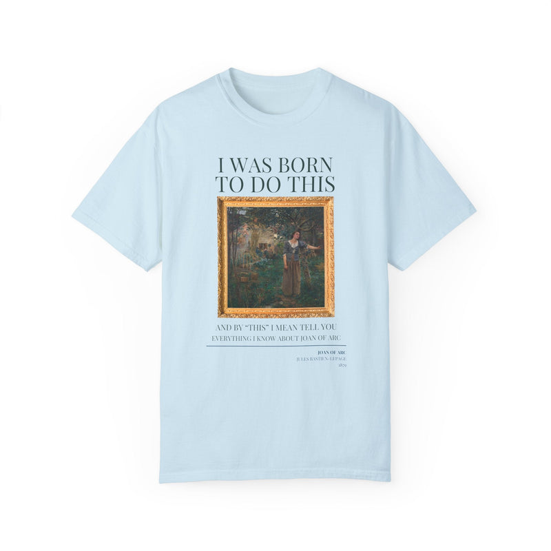 Funny Historic Joan of Arc Shirt - Opal and June