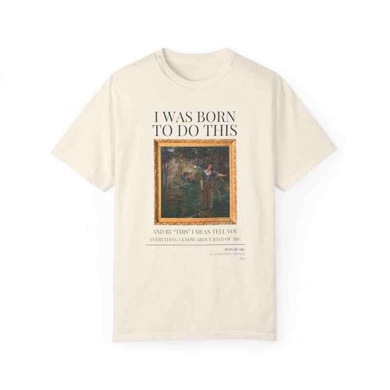 Funny Historic Joan of Arc Shirt - Opal and June