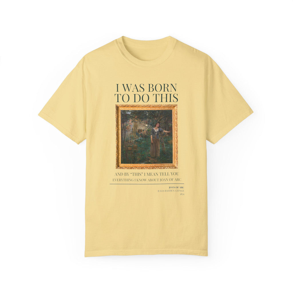 Funny Historic Joan of Arc Shirt - Opal and June