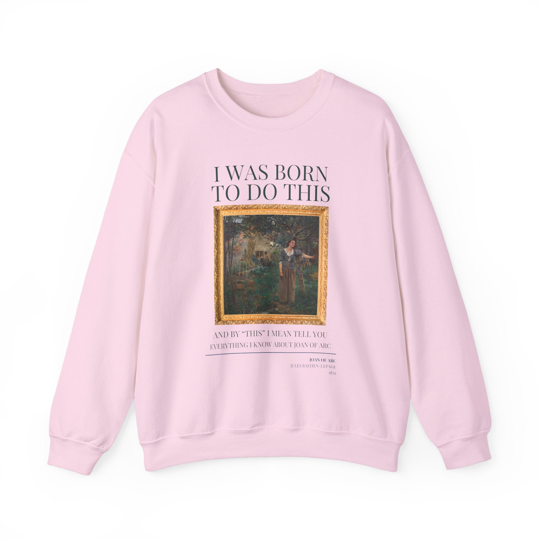 Funny Historic Joan of Arc Sweatshirt - Opal and June