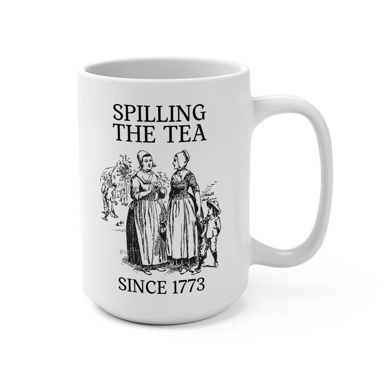 Funny History Coffee Mug: Spilling the Tea Since 1773, Cute American History Gift for History Professor, Social Studies Teacher Appreciation - Opal and June