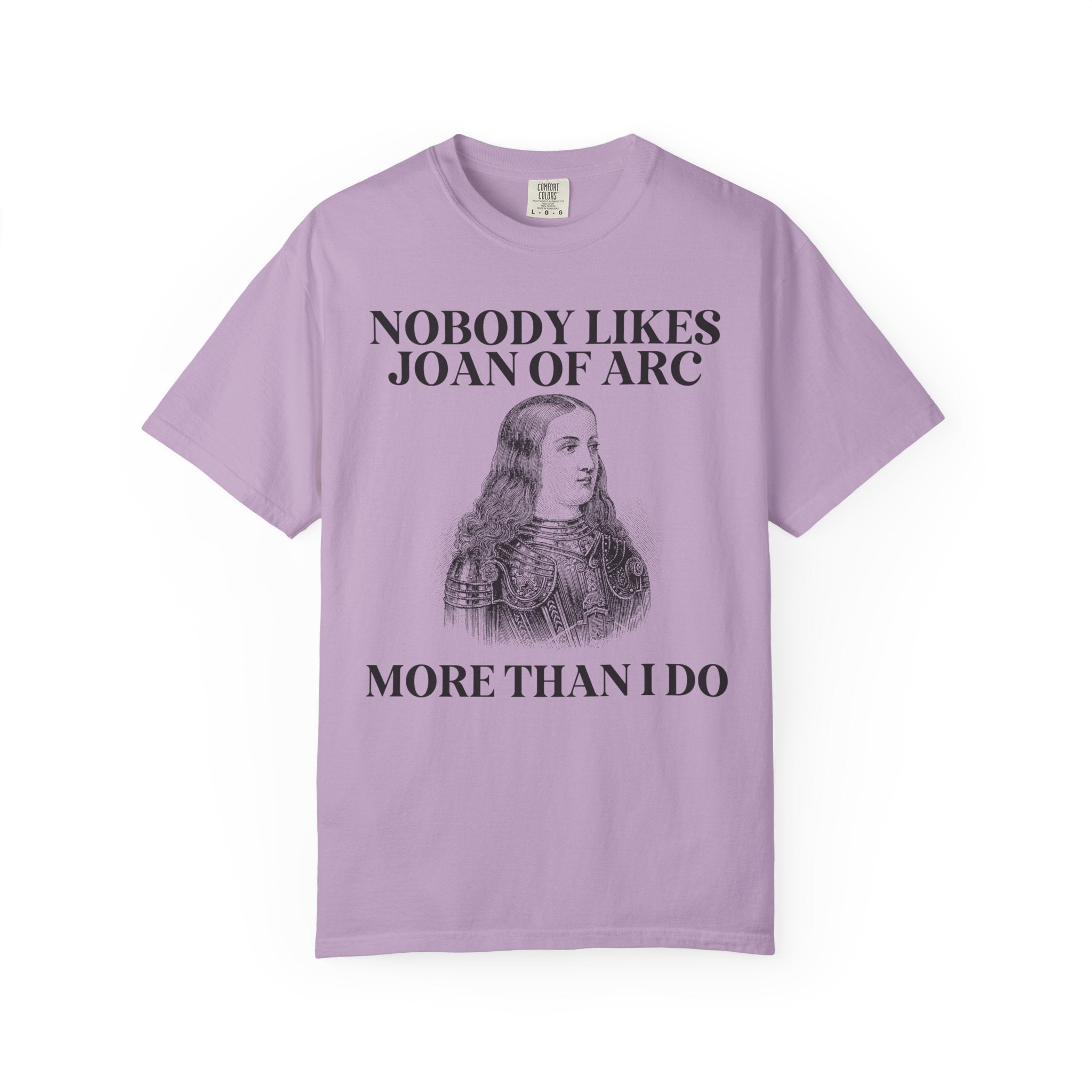 Funny History Joan of Arc Tee Shirt for Social Studies Teacher, History Buff Who Loves 15th Century History, Cute European History T-Shirt - Opal and June