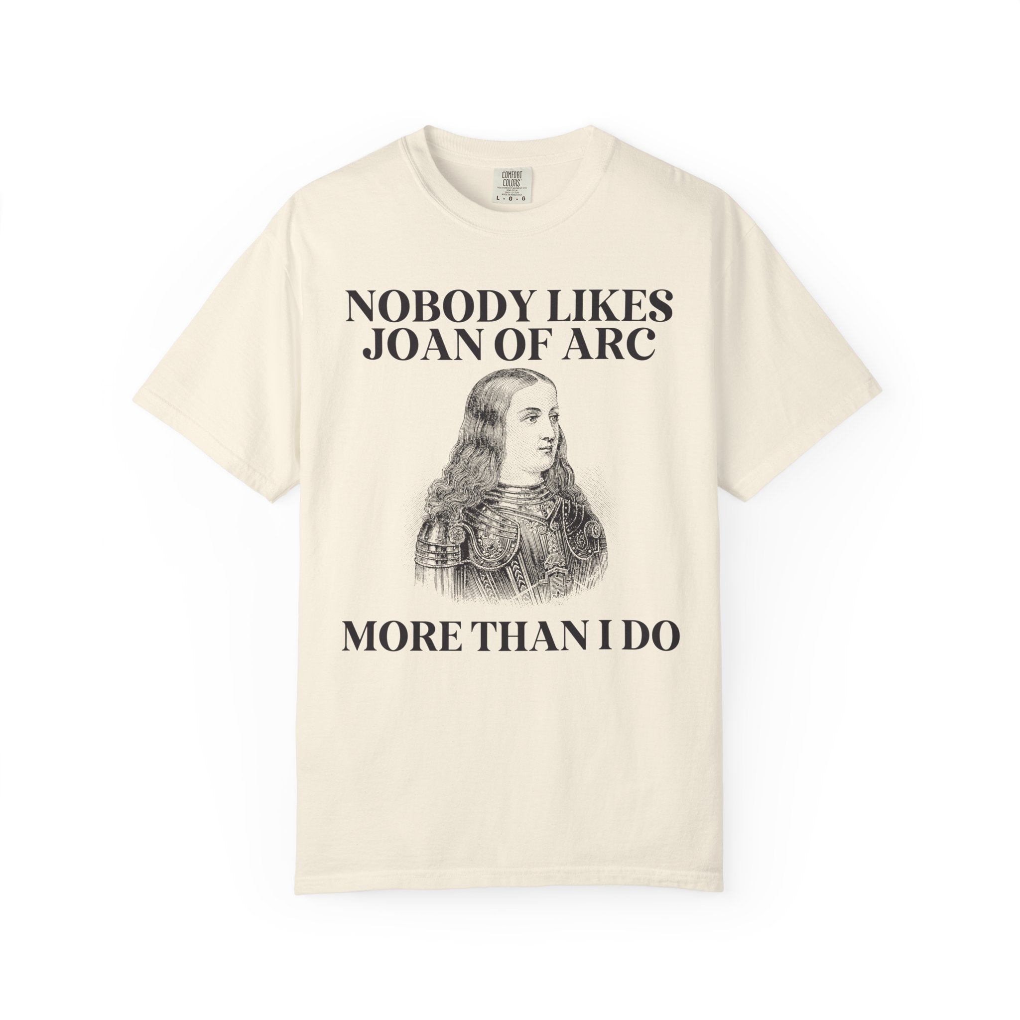 Funny History Joan of Arc Tee Shirt for Social Studies Teacher, History Buff Who Loves 15th Century History, Cute European History T-Shirt - Opal and June