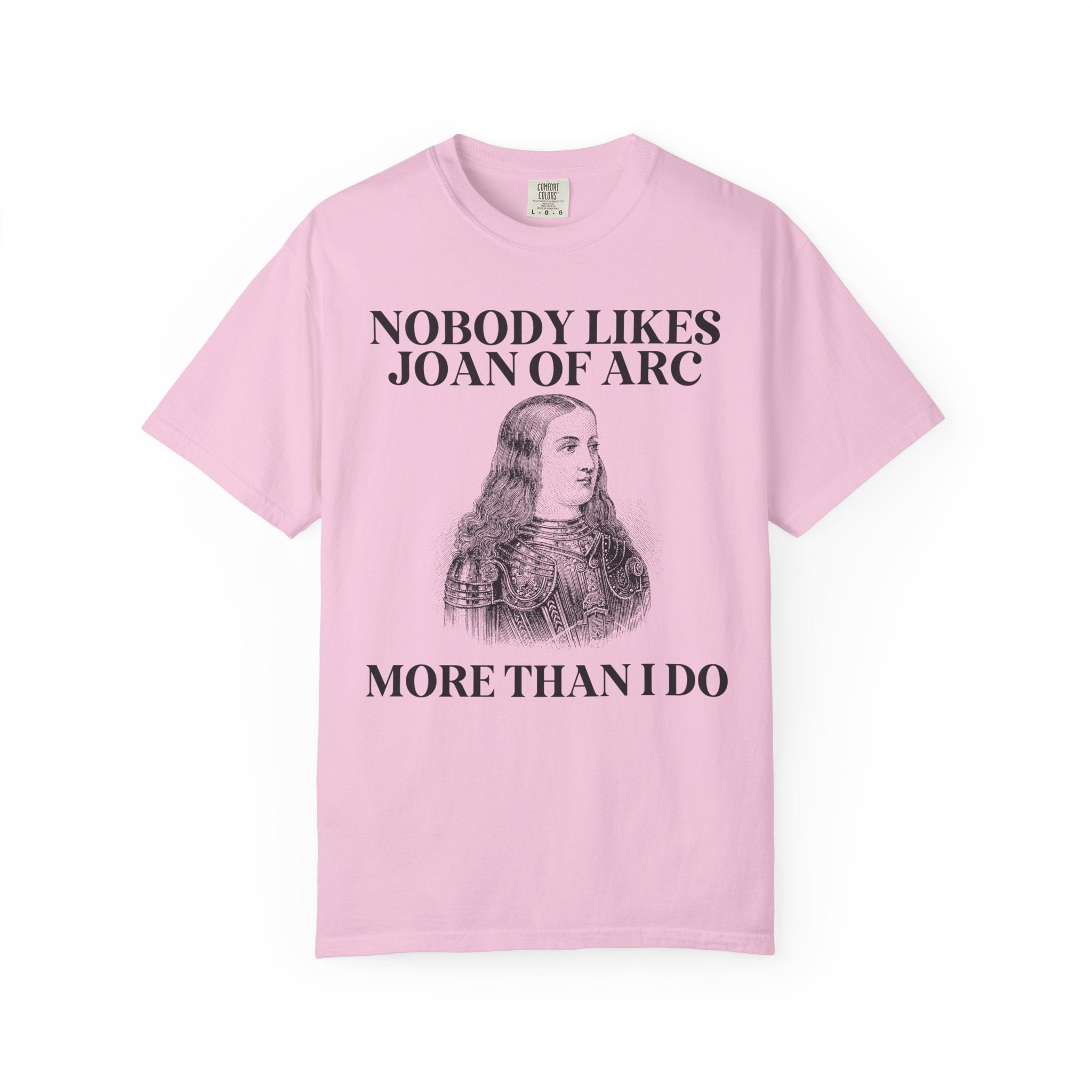 Funny History Joan of Arc Tee Shirt for Social Studies Teacher, History Buff Who Loves 15th Century History, Cute European History T-Shirt - Opal and June