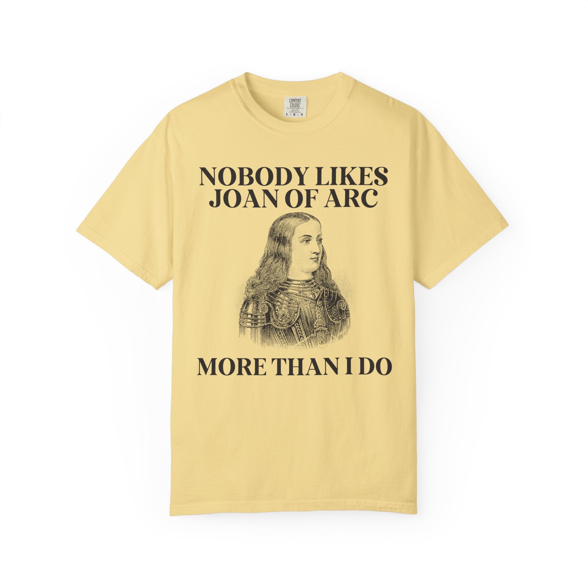 Funny History Joan of Arc Tee Shirt for Social Studies Teacher, History Buff Who Loves 15th Century History, Cute European History T-Shirt - Opal and June