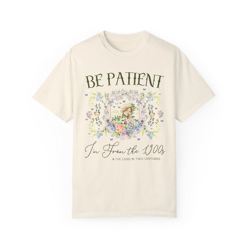 Funny History Shirt: Please Be Patient I'm From the 1900s, Silly Womens History Shirt for Historian Who Loves Classic History, Funny Jokes - Opal and June