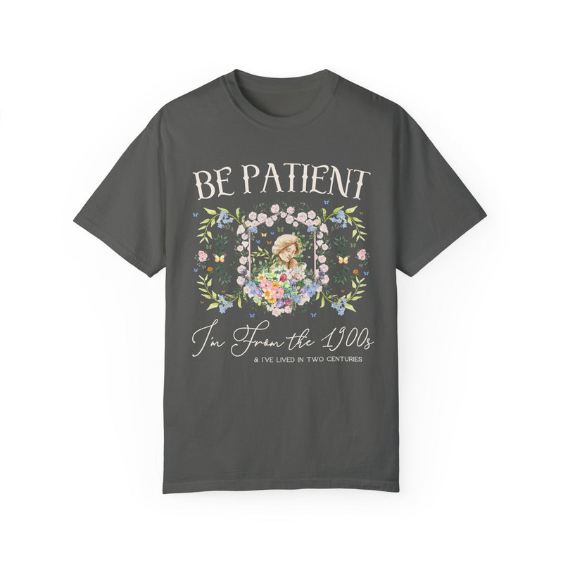 Funny History Shirt: Please Be Patient I'm From the 1900s, Silly Womens History Shirt for Historian Who Loves Classic History, Funny Jokes - Opal and June