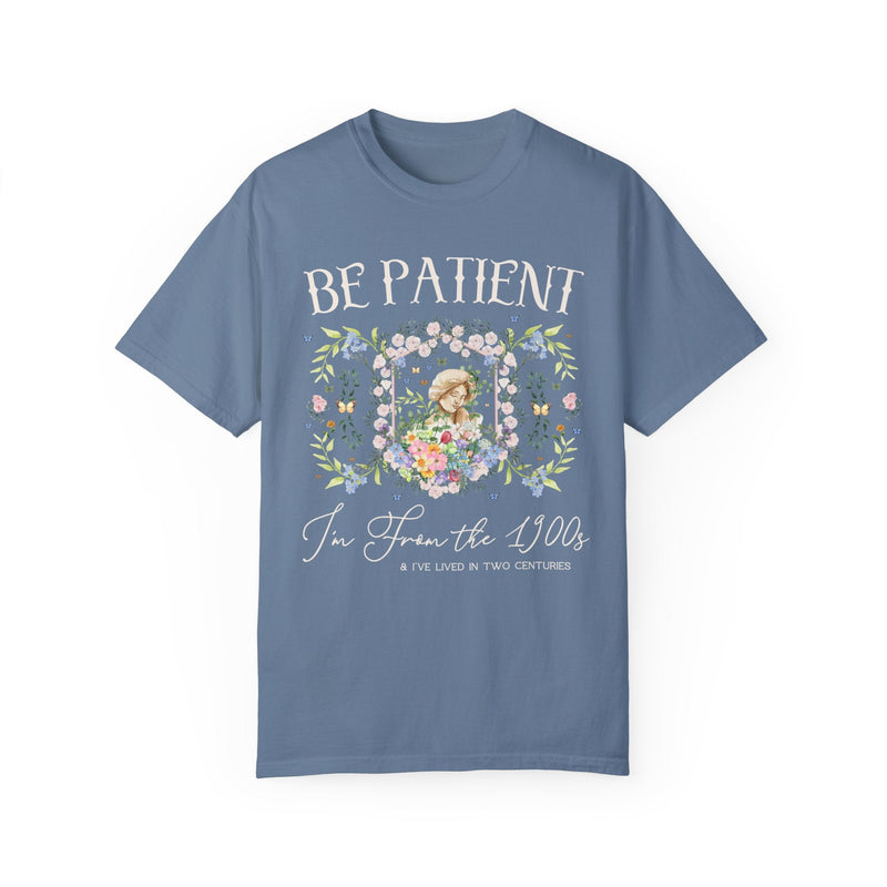 Funny History Shirt: Please Be Patient I'm From the 1900s, Silly Womens History Shirt for Historian Who Loves Classic History, Funny Jokes - Opal and June