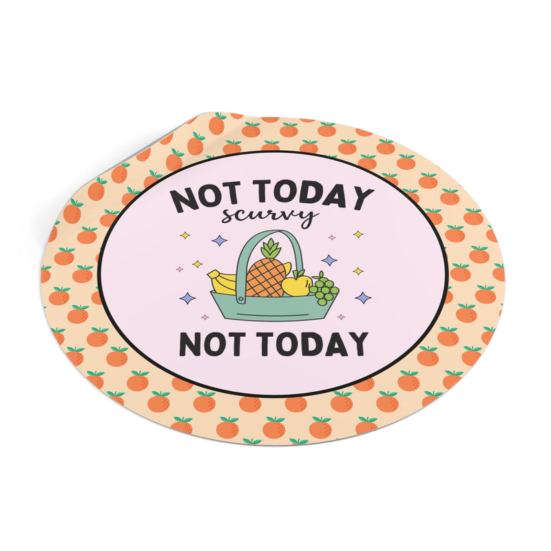 Funny History Sticker: Not Today Scurvy - Opal and June