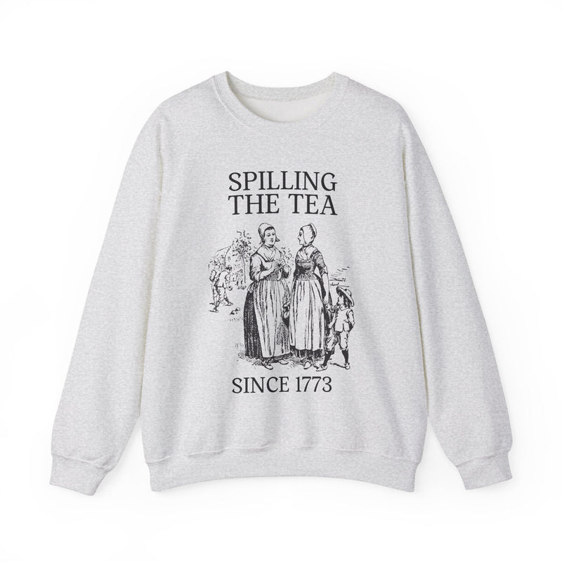 Funny History Teacher Crewneck: Spilling The Tea Since 1773, Cute American History Crewneck, Social Studies Teacher Gift, History Professor - Opal and June