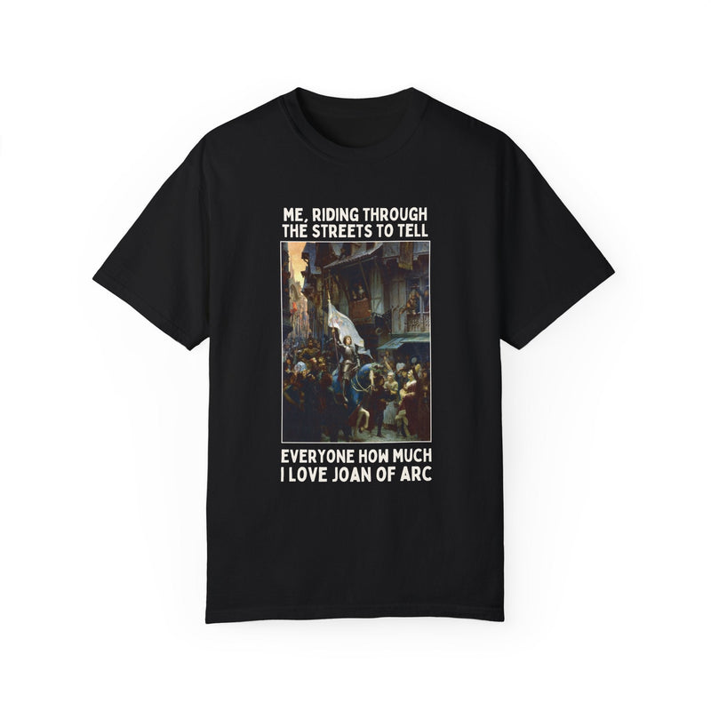 Funny Joan of Arc Shirt for History Teacher - Opal and June