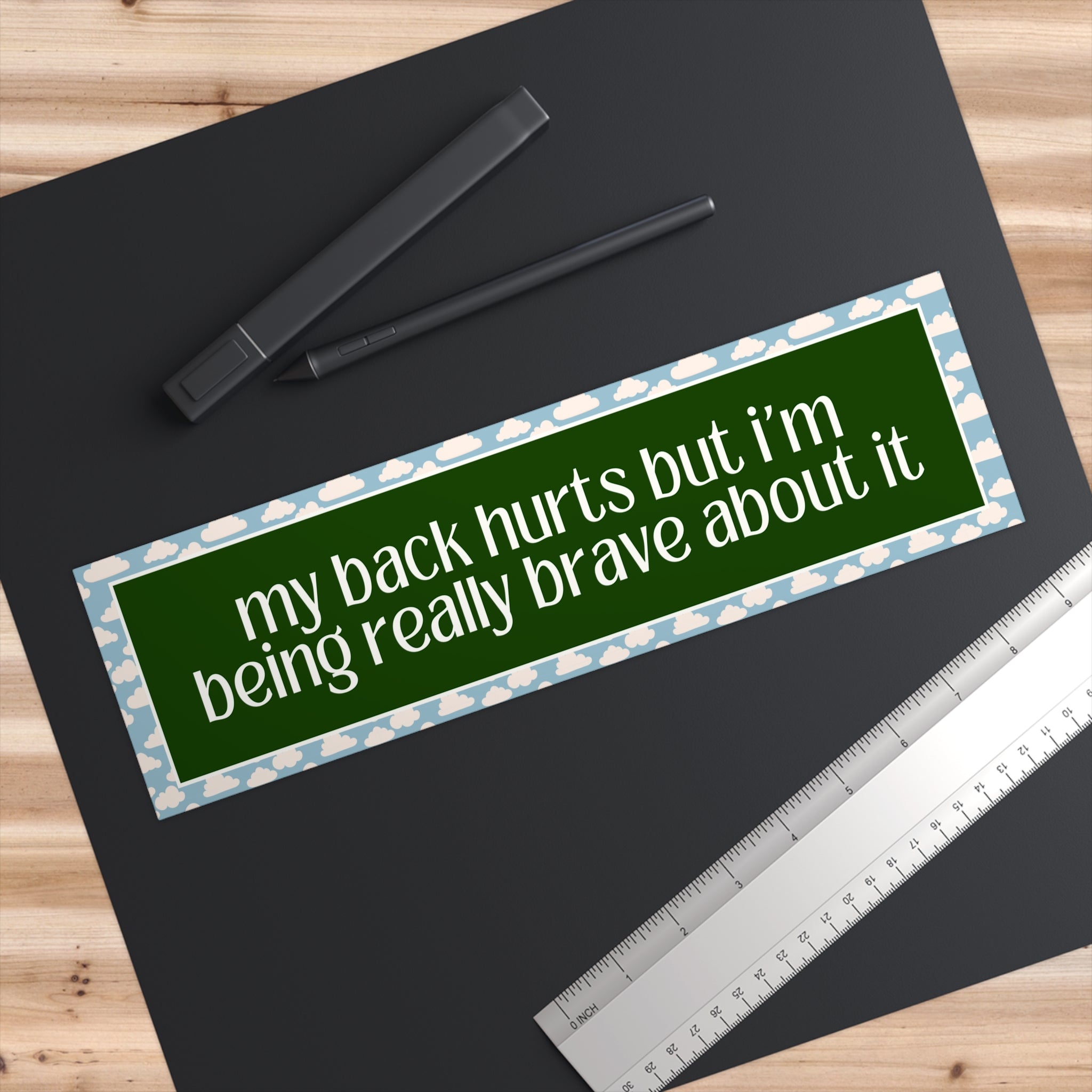 Funny My Back Hurts Bumper Sticker, Funny Saying Fibromyalgia Gift, Thirty or Fortieth Birthday Gift, Cute Unhinged Mother's Day Present - Opal and June