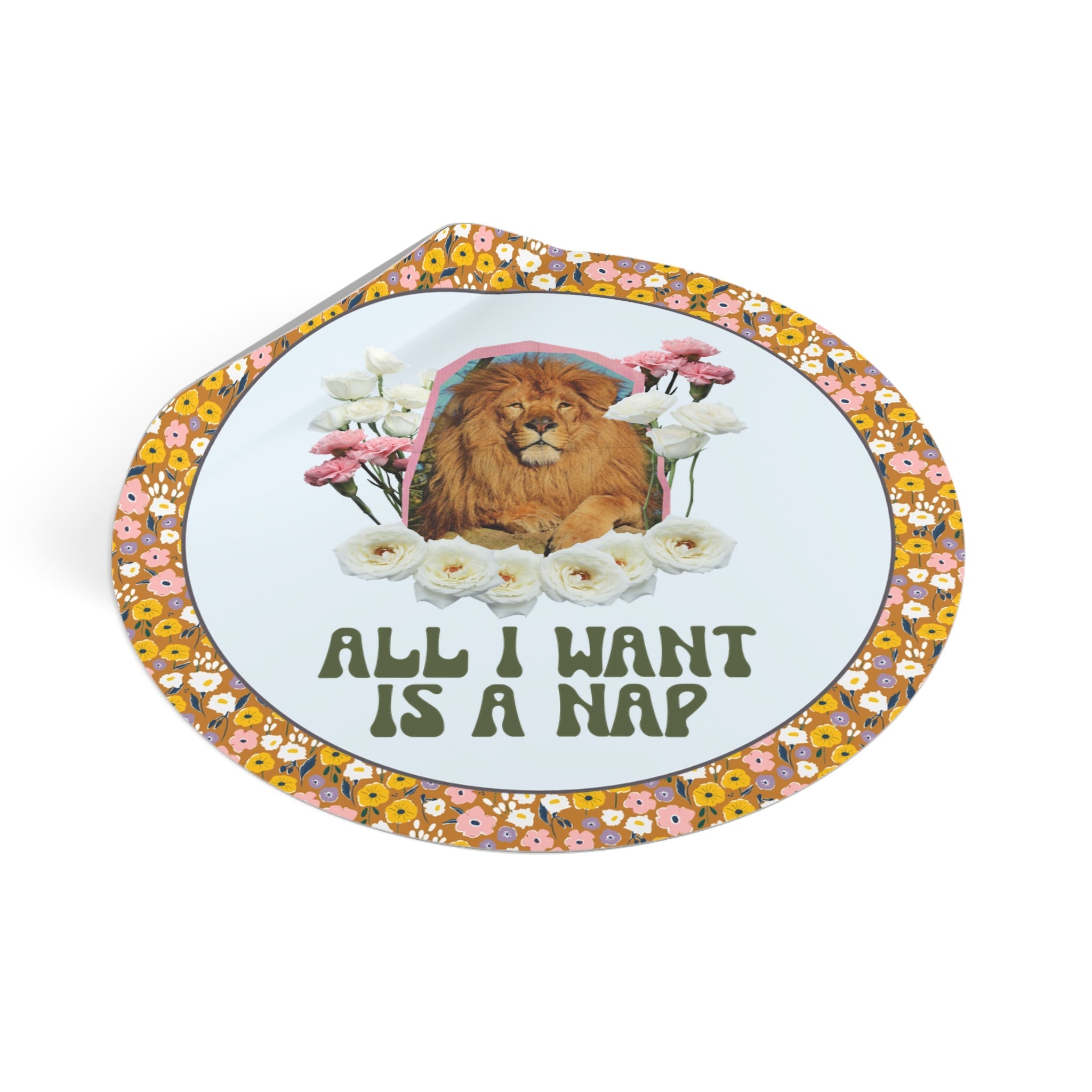 Funny Napping Sticker for Friend or Mom Who Loves Afternoon Naps and Lions, Silly Sarcastic I Love Naps New Mama Sticker for Animal Lover - Opal and June