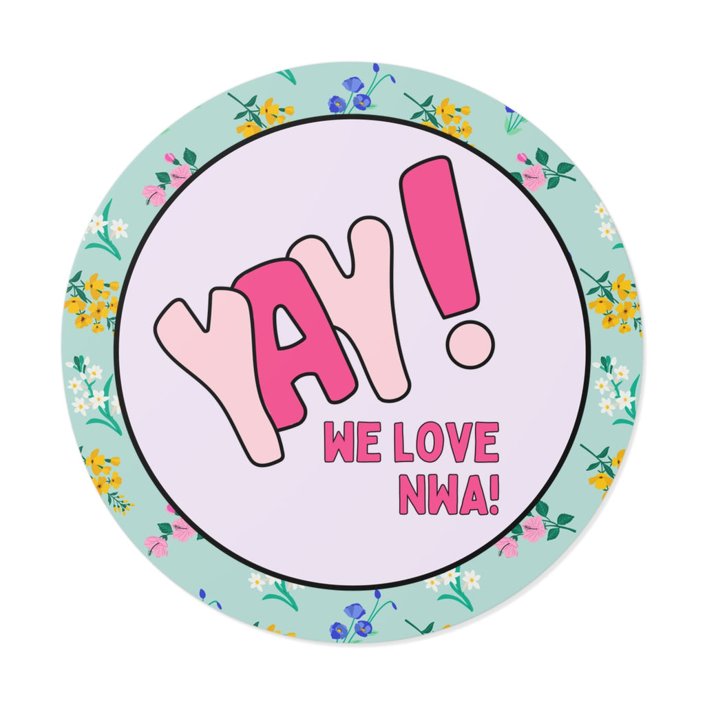 Funny Northwest Arkansas Sticker: Yay! We Love NWA! - Opal and June