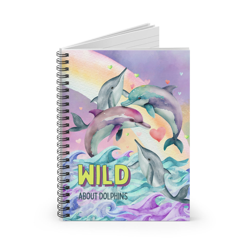 Funny Ocean Notebook for Dolphin Lover: Wild About Dolphins | Kitschy 90s Style Journal with Rainbow - Opal and June