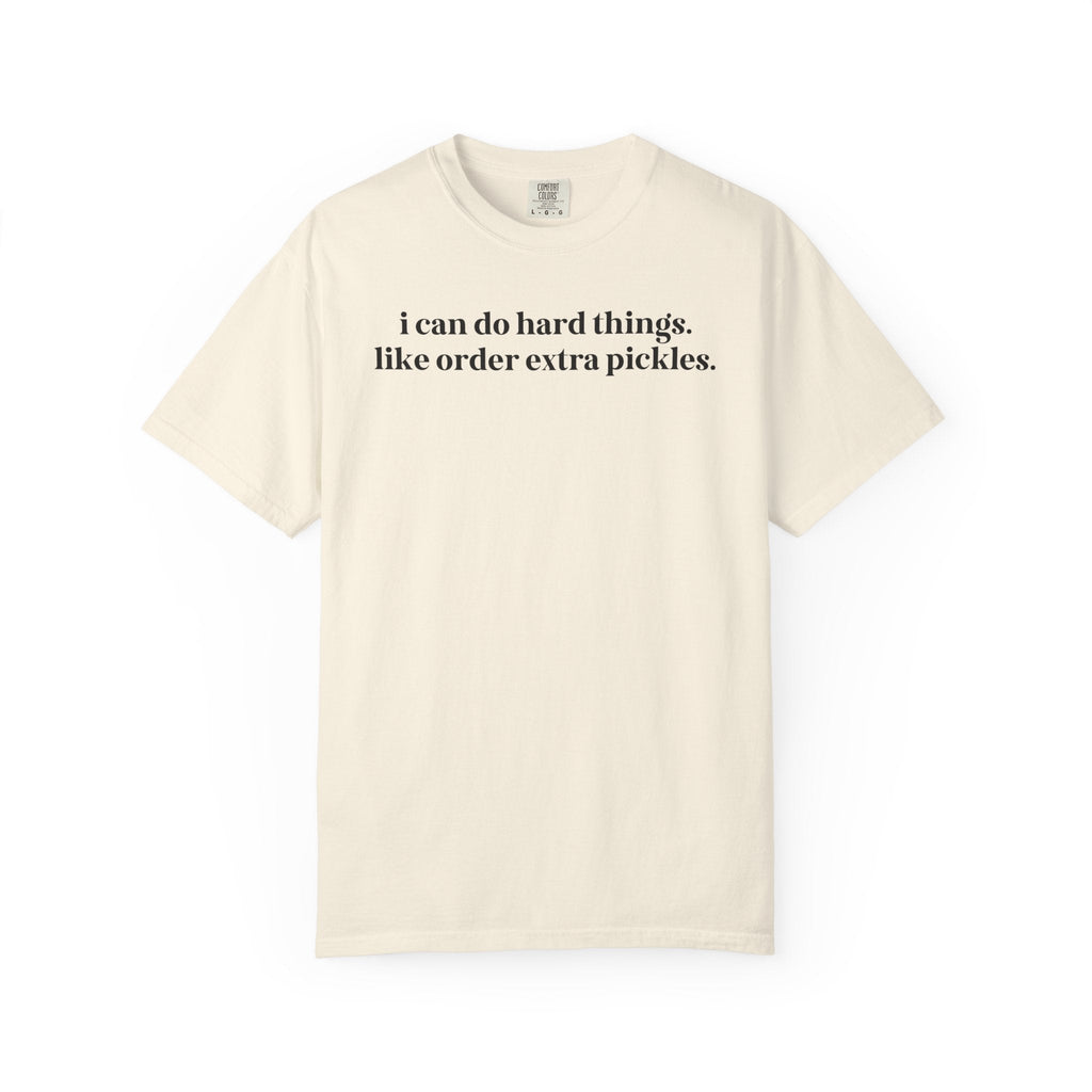 Funny Pickle Lover Tee Shirt, Comfort Colors, Present for Friend or Sister Who Loves Pickles, Silly Unhinged Gift from Brother or Uncle - Opal and June