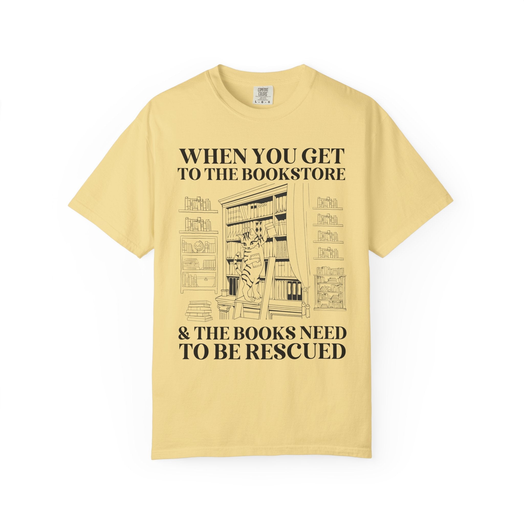 Funny Reading Tee Shirt for Librarian or Friend Who Loves Romance Novels: When You Get to the Bookstore and the Books Need to Be Rescued - Opal and June