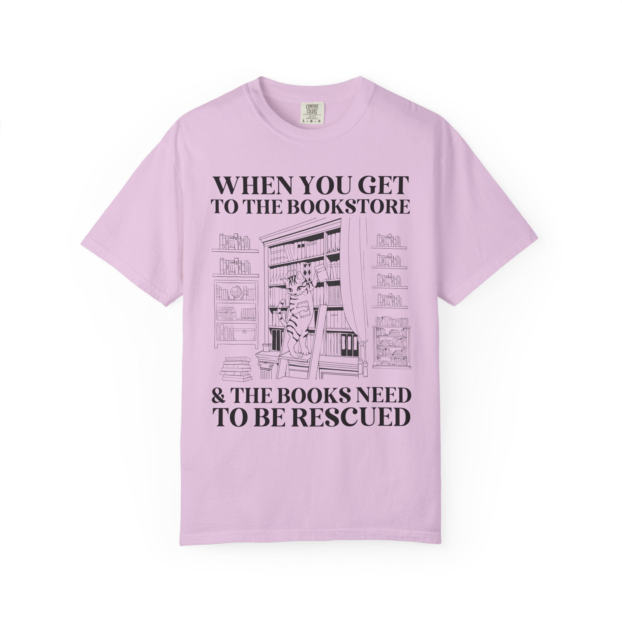 Funny Reading Tee Shirt for Librarian or Friend Who Loves Romance Novels: When You Get to the Bookstore and the Books Need to Be Rescued - Opal and June