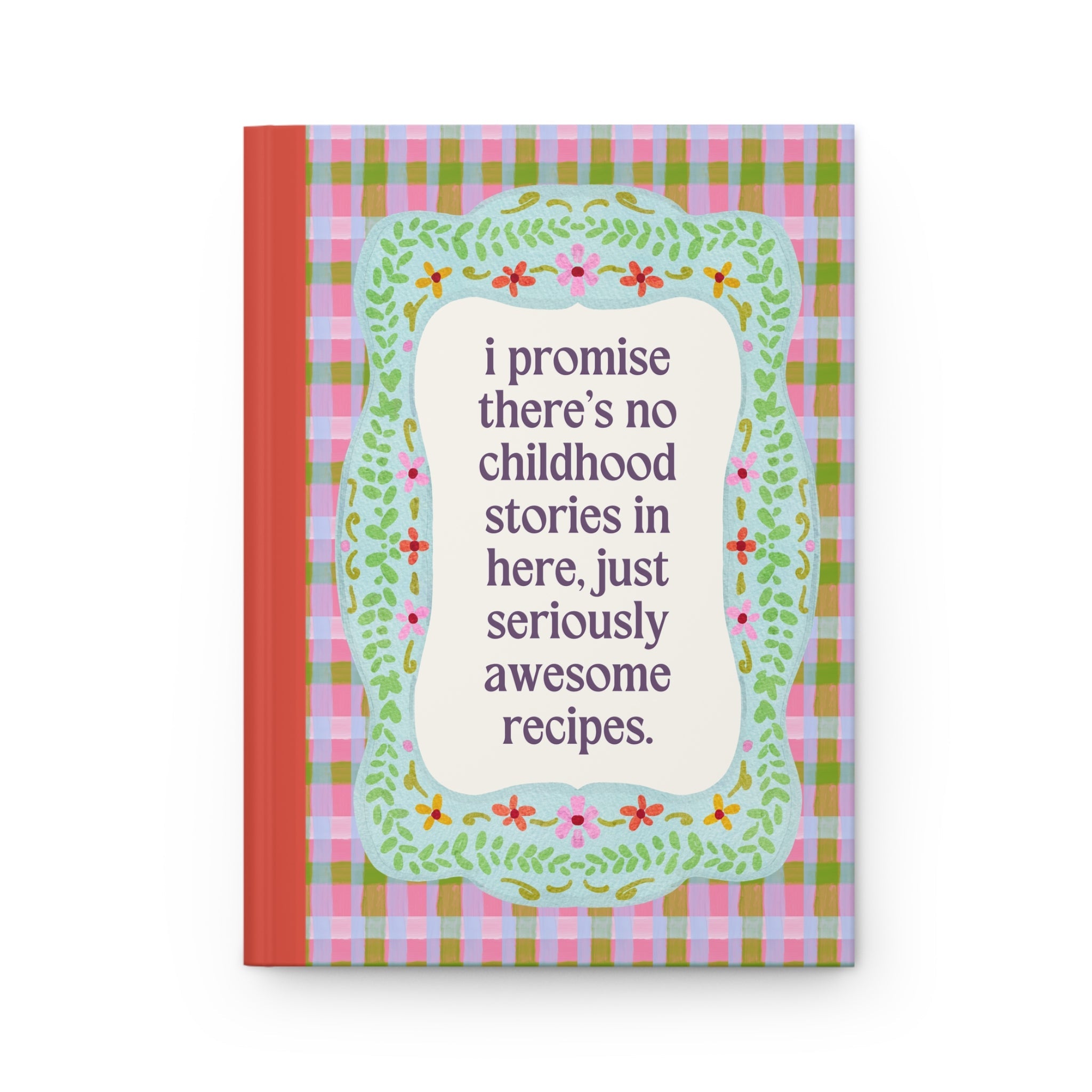 Funny Recipe Notebook: No Childhood Stories - Opal and June