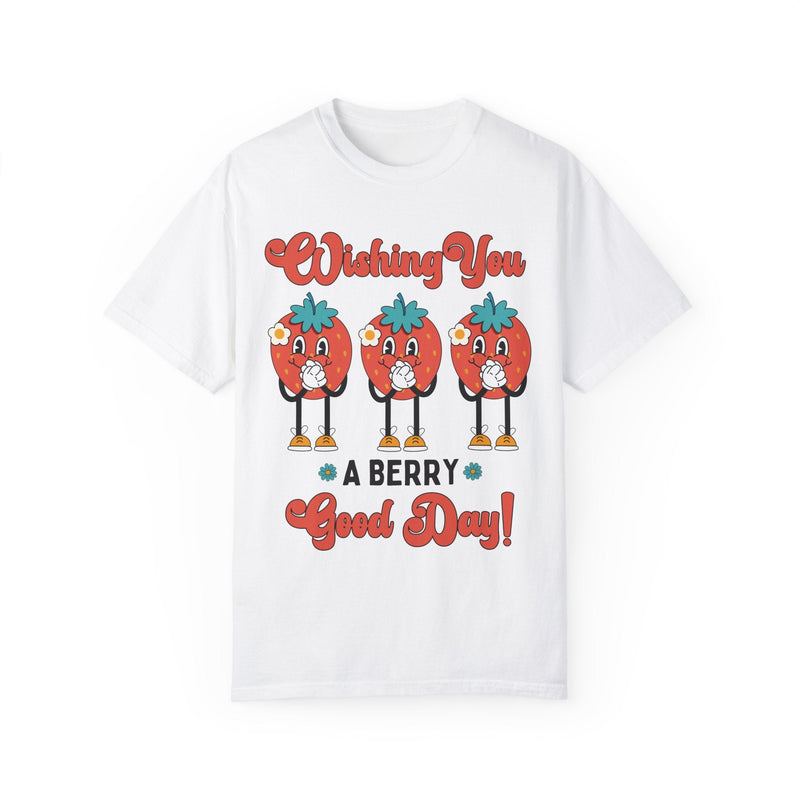 Funny Retro Aesthetic Strawberry Shirt for Garden Lover: Wishing You A Berry Good Day | Groovy and Optimistic Fruity T-Shirt for Summer Trip - Opal and June