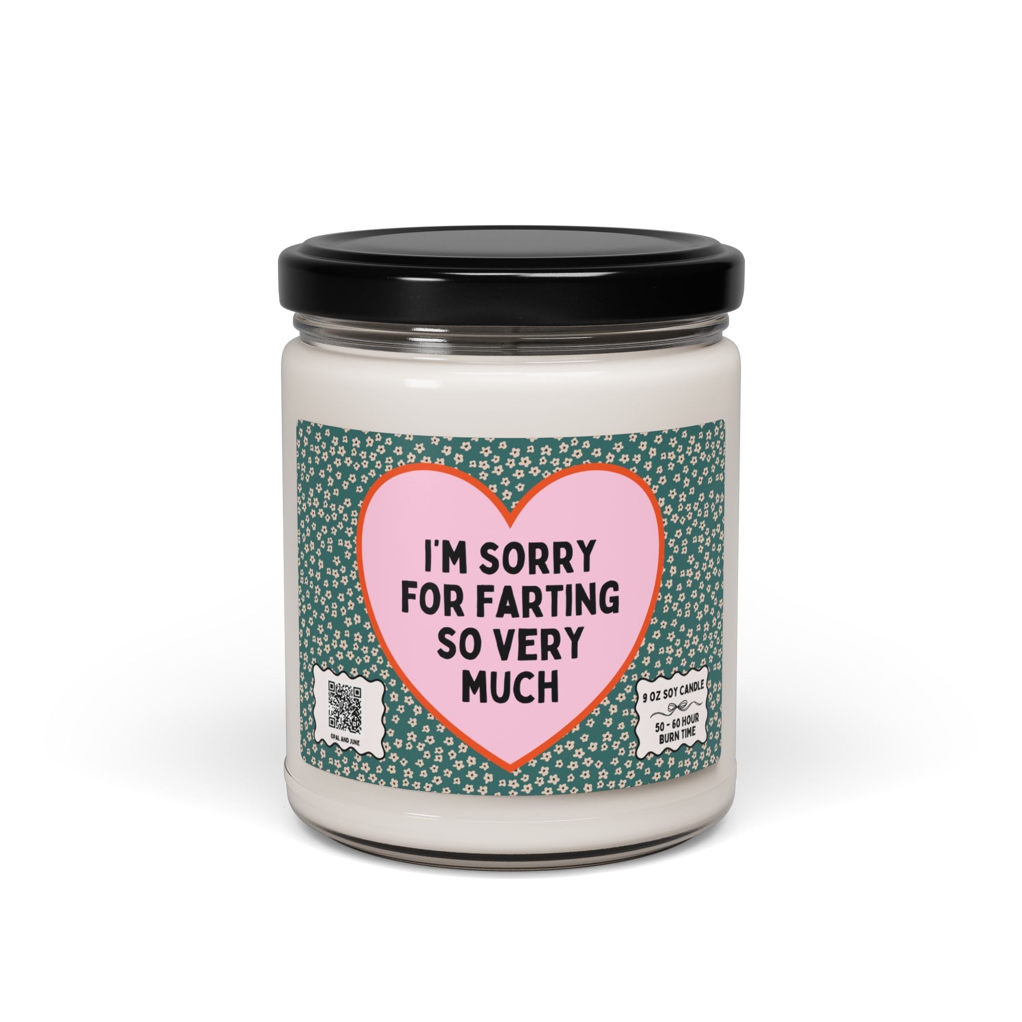 Funny Sarcastic Present for Wife or Husband, Silly Floral Aesthetic Candle with Mock Apology, Lactose Intolerant, 9 Oz Soy Candle with Heart - Opal and June