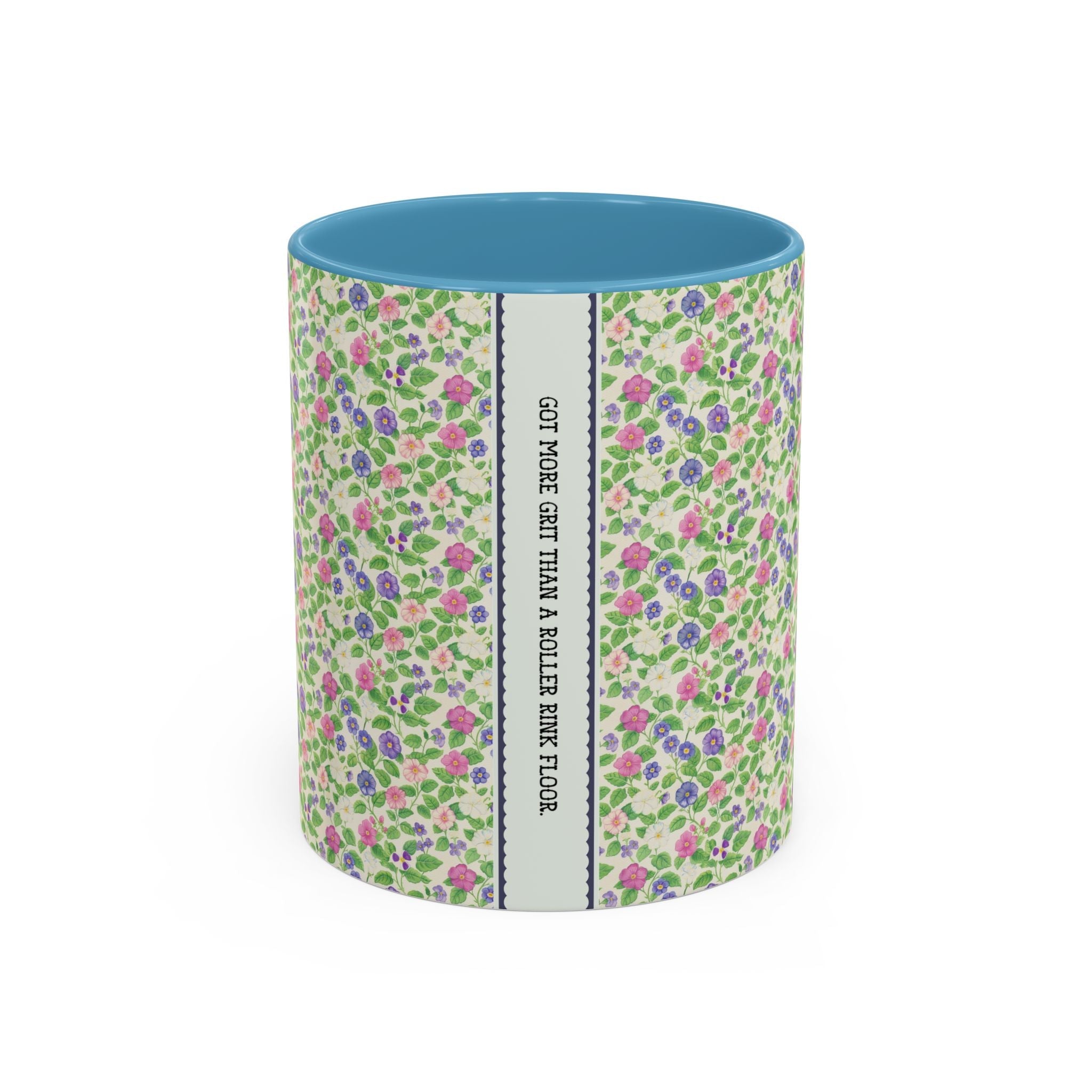 Funny Saying 11 Oz Coffee Mug for Friend, Small Birthday Gift for Co - Worker: Got More Grit Than a Roller Rink Floor, Present for Sister - Opal and June