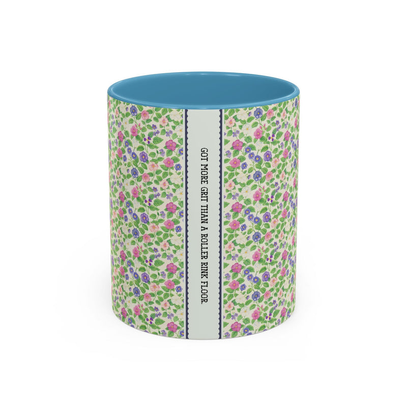 Funny Saying 11 Oz Coffee Mug for Friend, Small Birthday Gift for Co - Worker: Got More Grit Than a Roller Rink Floor, Present for Sister - Opal and June