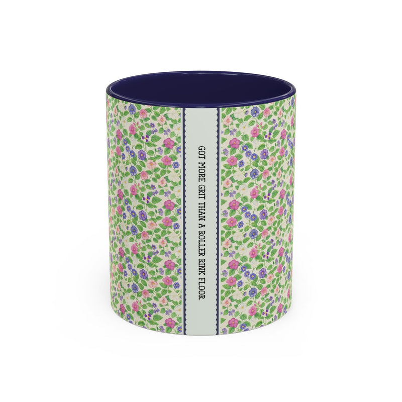 Funny Saying 11 Oz Coffee Mug for Friend, Small Birthday Gift for Co - Worker: Got More Grit Than a Roller Rink Floor, Present for Sister - Opal and June