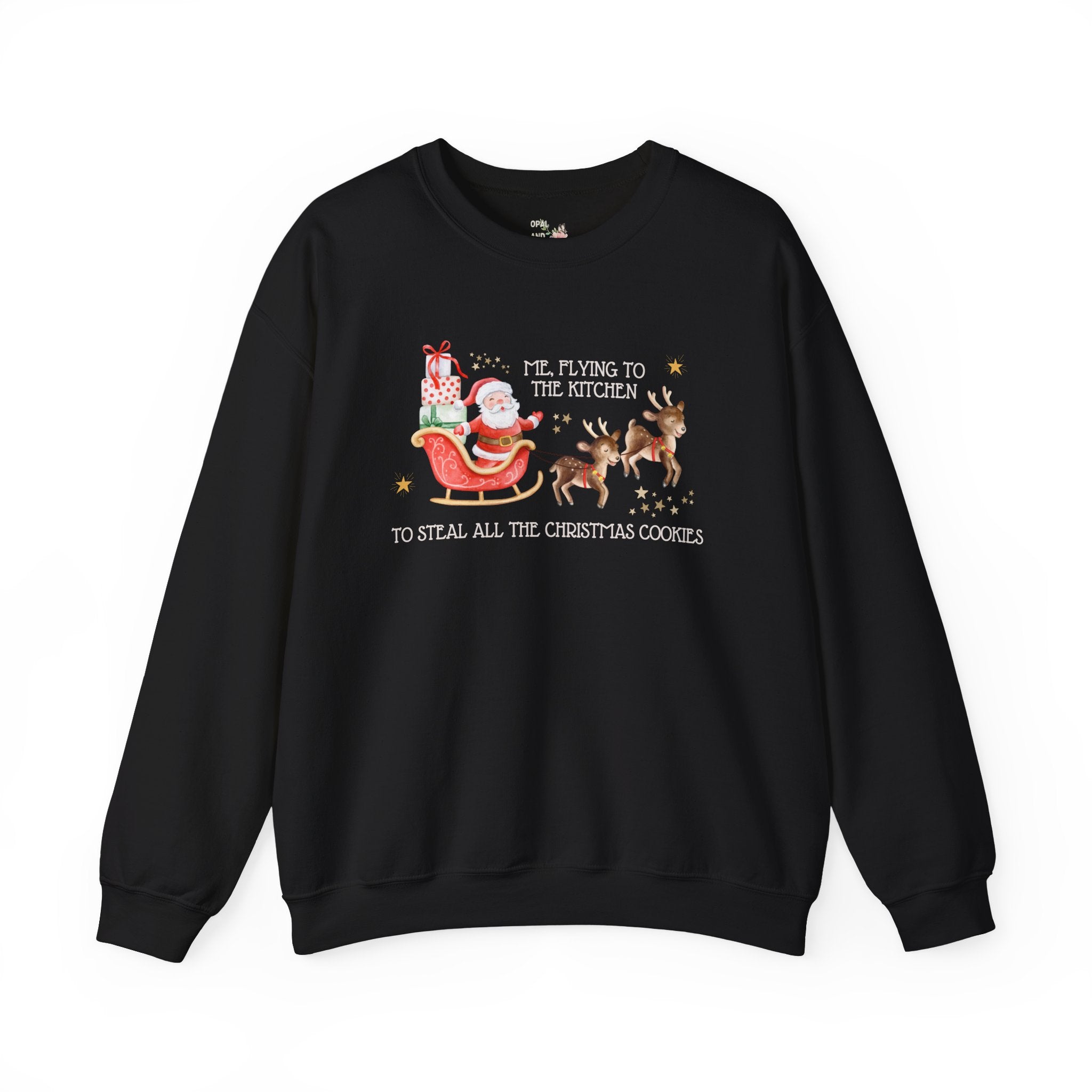 Funny Saying Christmas Sweatshirt - Opal and June