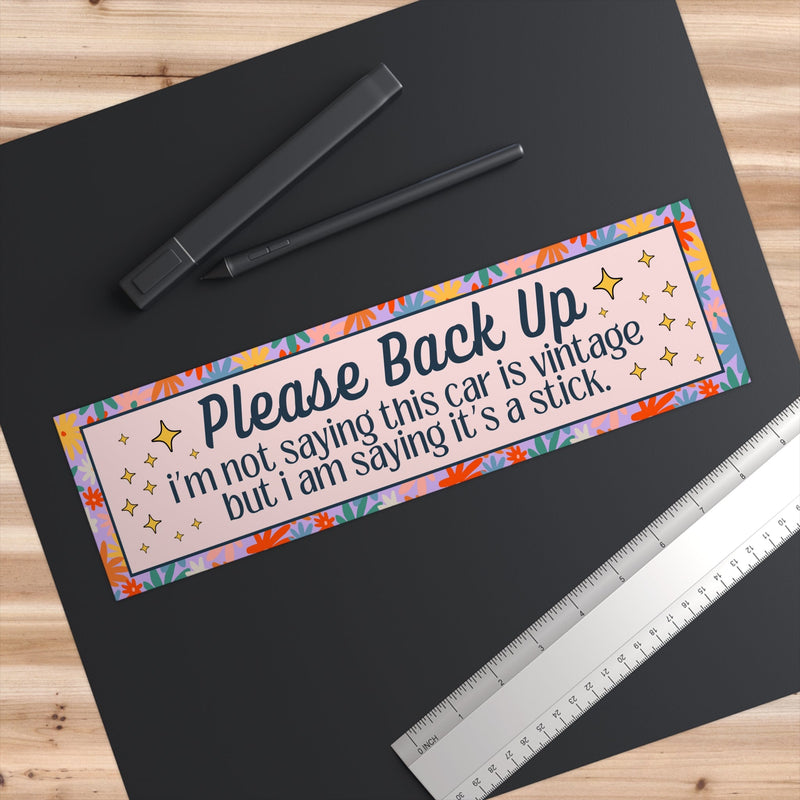 Funny Saying Stick Shift Bumper Sticker, New Driver, Funny Friend Gift for Sister Who Drives a Stick Shift, Silly Floral 16th Birthday Gift - Opal and June