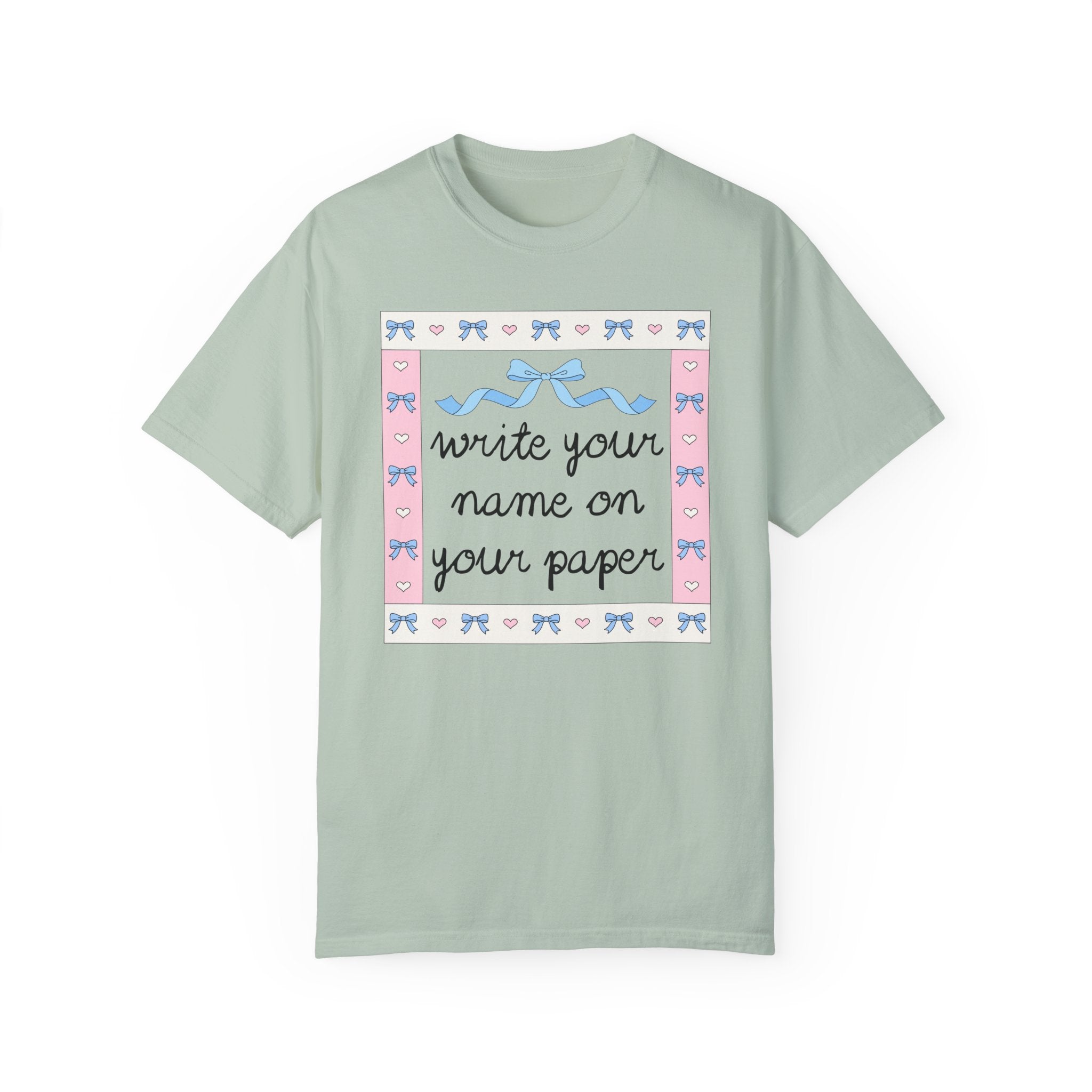 Funny Saying Teacher Tee Shirt: Write Your Name on Your Paper, Silly Teaching Assistant T-Shirt, Elementary Education Major Graduation Gift - Opal and June