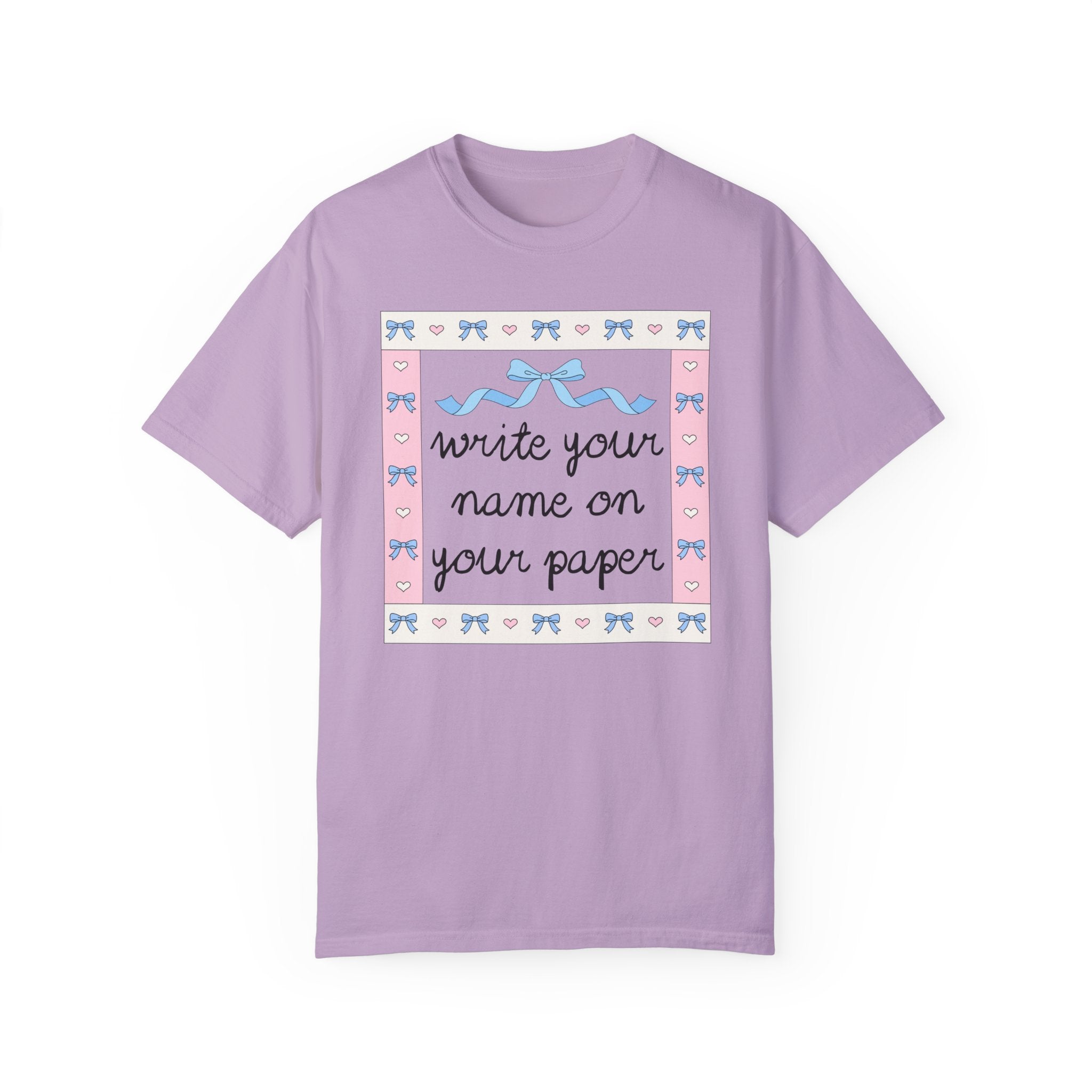 Funny Saying Teacher Tee Shirt: Write Your Name on Your Paper, Silly Teaching Assistant T-Shirt, Elementary Education Major Graduation Gift - Opal and June