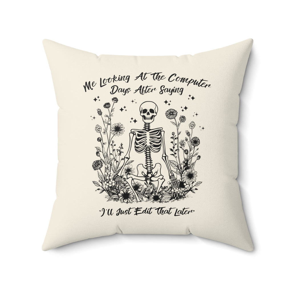 Funny Skeleton Pillow for Editor - Opal and June