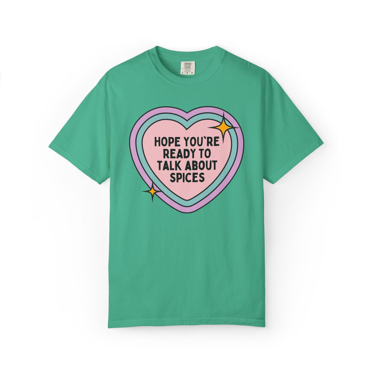 Funny Spice Lover Gift for Chef or Parent Who Loves to Cook: Hope You're Ready to Talk About Spices | Silly Kitschy Colorful Cooking Tee - Opal and June