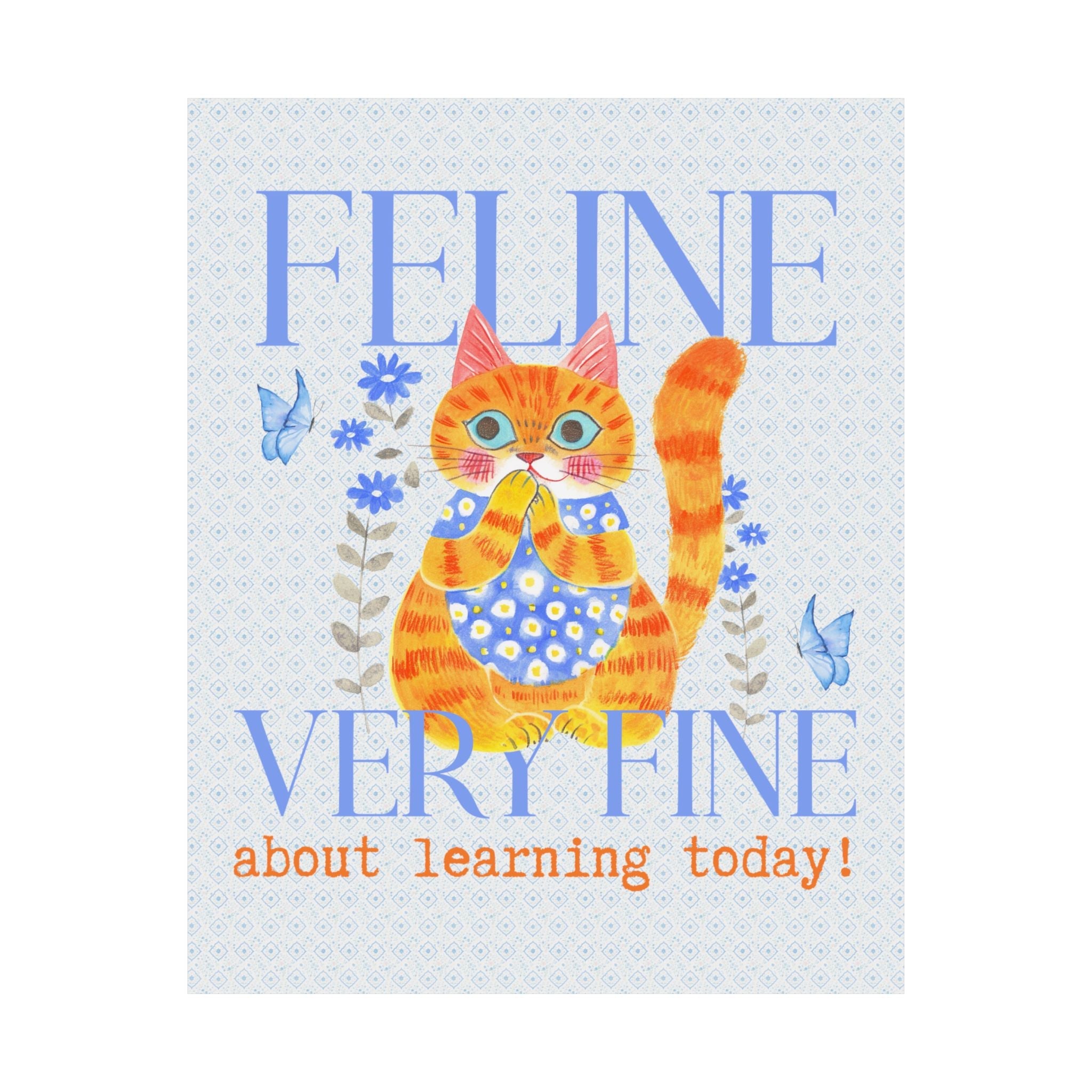 Funny Teacher Poster for Cat Mom or Cat Dad: Silly 90s or 2000s Aesthetic Cat Lover Print for Third Grade Teacher, High School Teacher - Opal and June