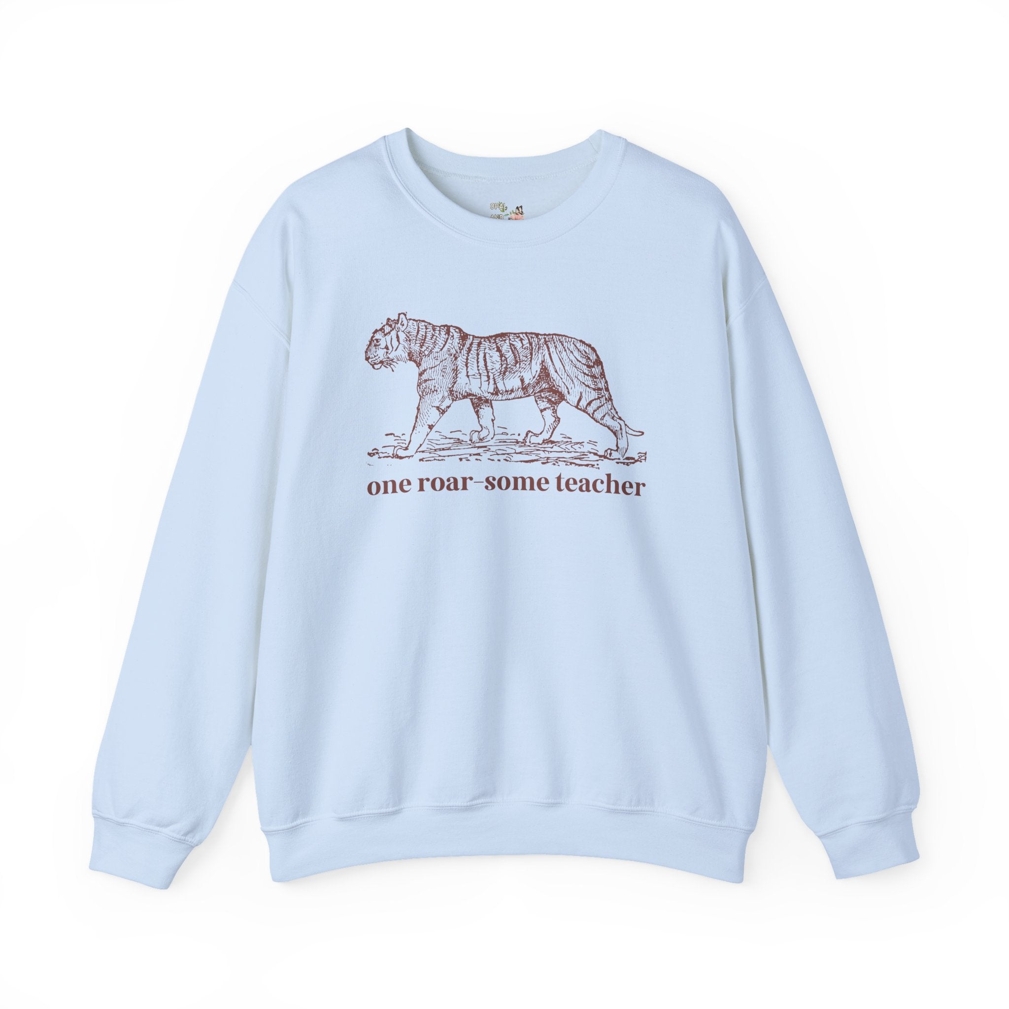 Funny Teacher Sweatshirt for Schools with a Tiger Mascot, Cute and Silly High School Teacher or Middle School Teacher Crewneck, Animal Lover Gift - Opal and June